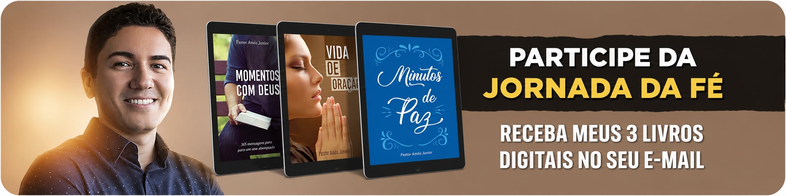 Participe da Jornada da Fé e receba meus 3 livros digitais — Clique aqui